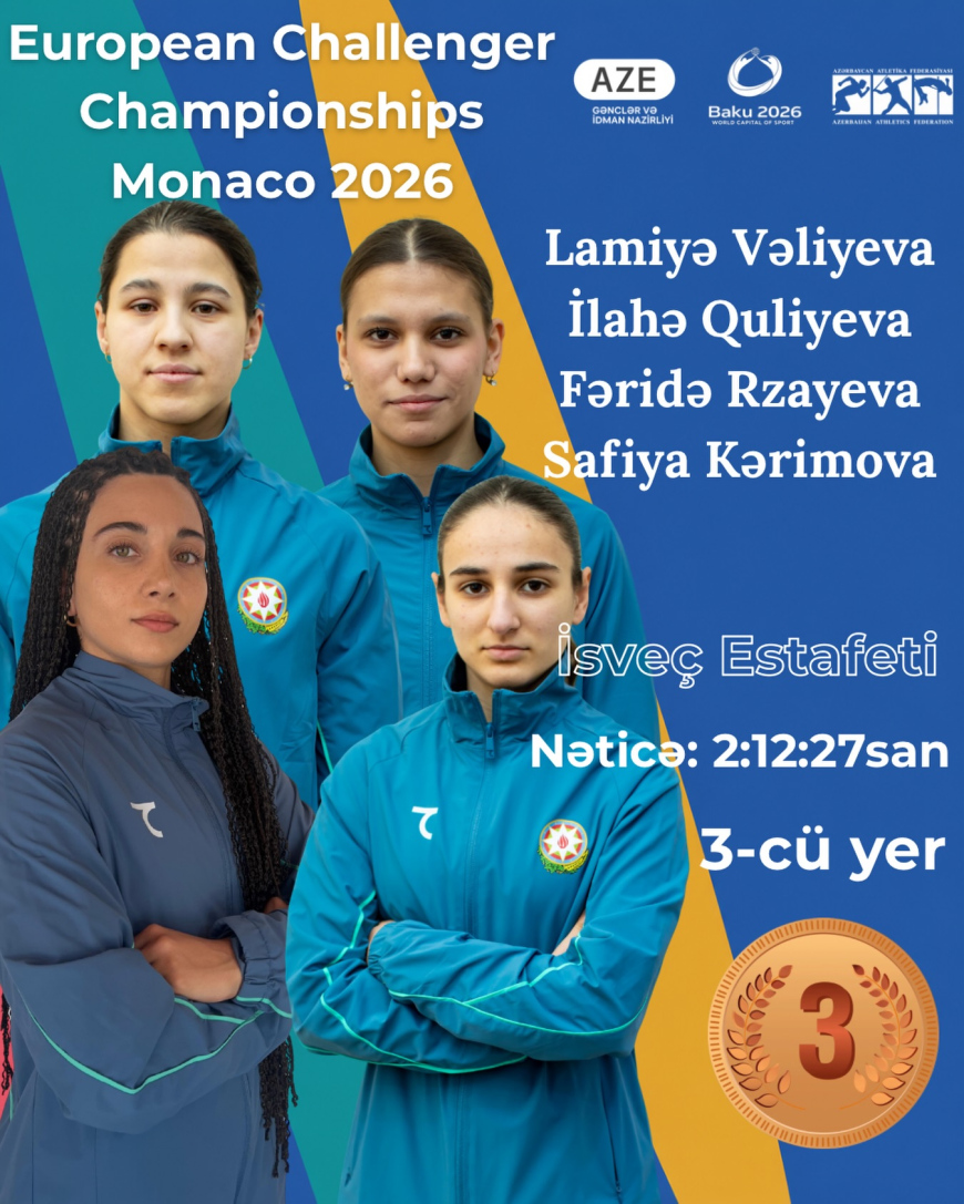 İsveç Estafetində qızlarımız bürünc medal qazanıb!